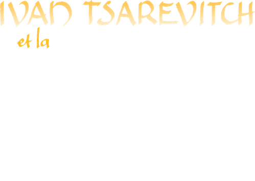 Ivan Tsarévitch et la princesse changeante